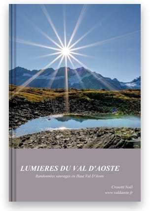 Lire la suite à propos de l’article Randonnées sauvages en Haut Val d&rsquo;Aoste